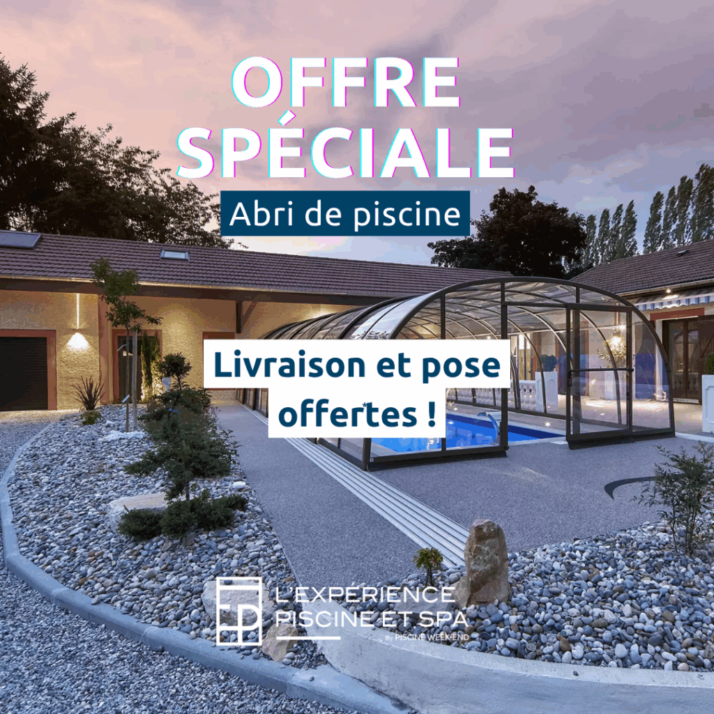 Livraison et pose offerte sur les abris de piscine